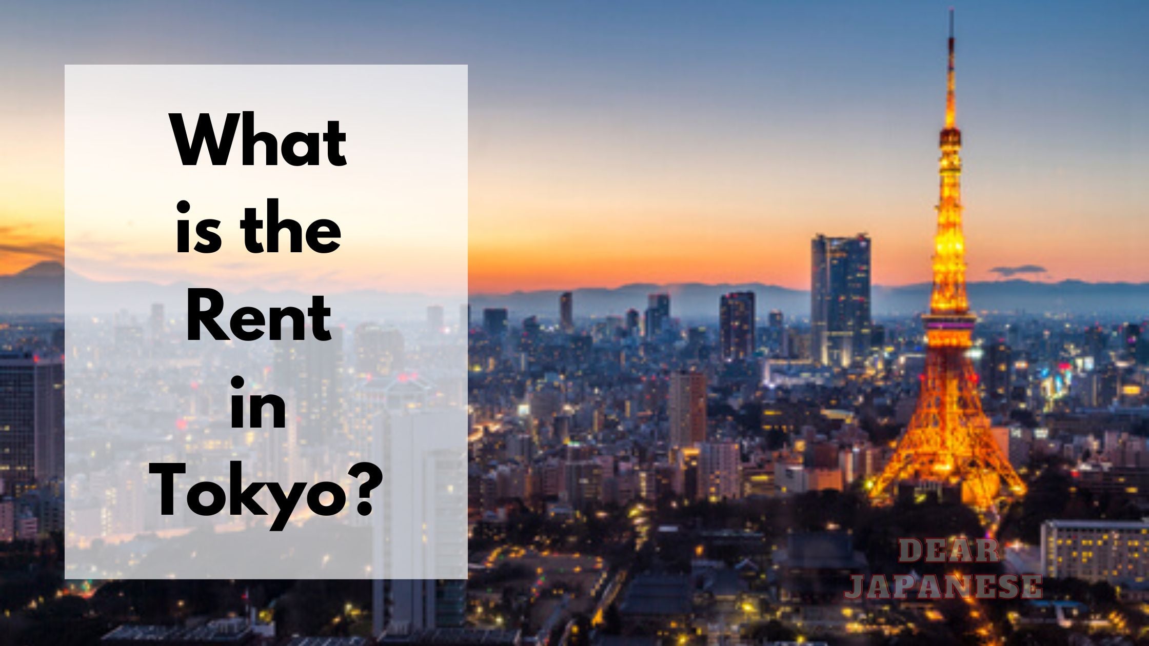 What is the Rent in Tokyo? Highest to Cheapest Apartments In Tokyo
