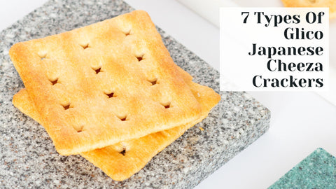 7 Types Of Glico Japanese Cheeza Crackers