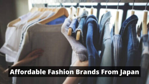 9 Affordable Japanese Clothing Brands 2024