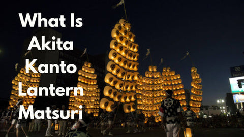 Kanto Lantern festvial