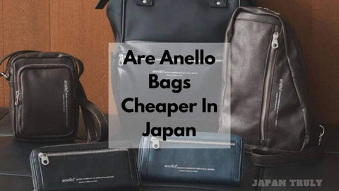 are-anello-bags-cheaper-in-japan