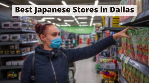 where-to-buy-japanese-products-in-dallas