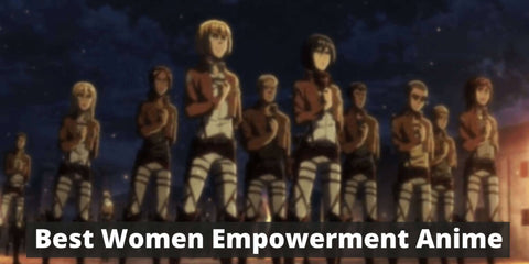 Best Women Empowerment Anime