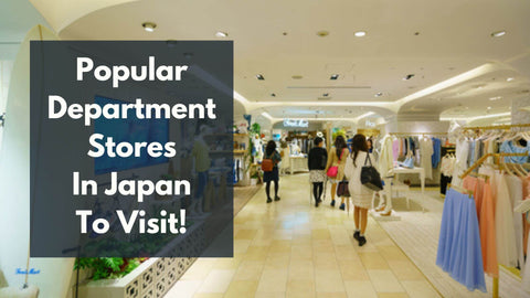 Department Stores In Japan