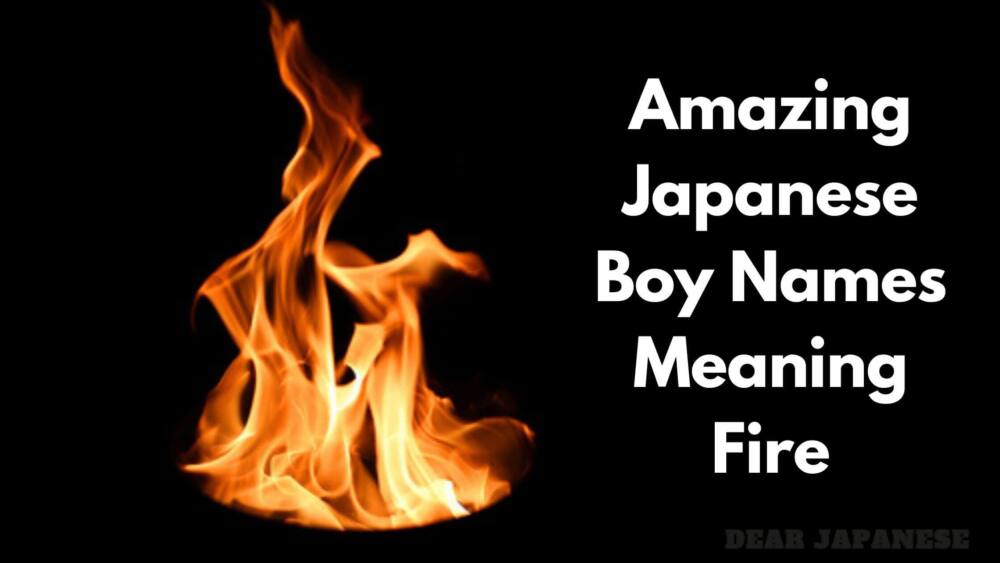 20-japanese-boy-names-meaning-fire-japan-truly