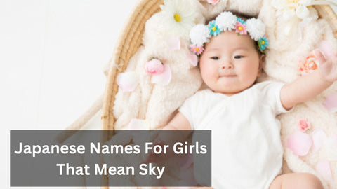 Japanese Names For Girls That Mean Sky