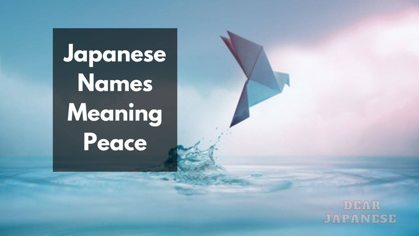 30-japanese-names-meaning-peace-japan-truly