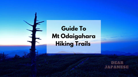 Mt Odaigahara hiking trails