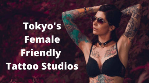 female-friendly-tattoo-studios-tokyo