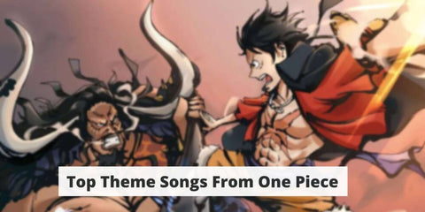 Top Theme Songs From One Piece