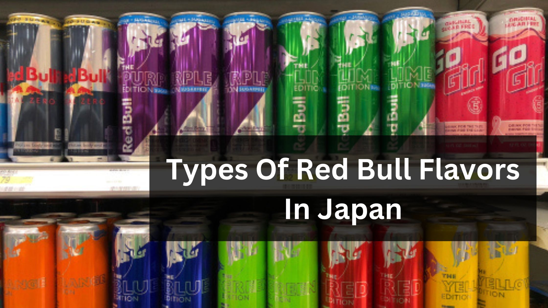 9 Types Of Red Bull Flavors In Japan – Japan Truly