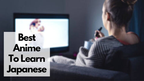 best anime to learn japanese