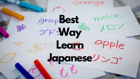 best way to learn japanese