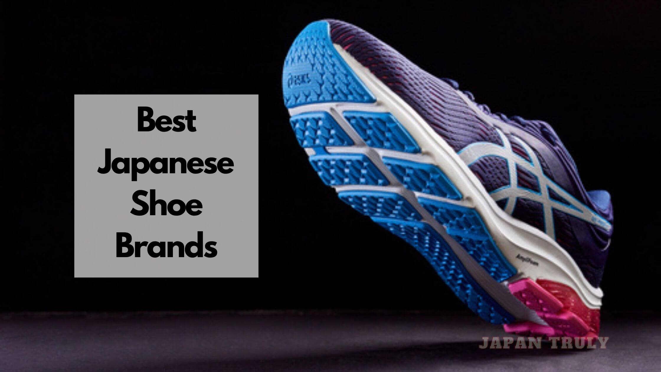 10 Best Japanese Shoe Brands: Your Guide To Top Footwear Innovators in ...