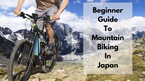 Guide To Mountain Biking In Japan for Beginners