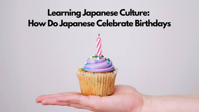 How Japanese Celebrate Birthdays | 5 Special Japanese Birthday Traditi ...