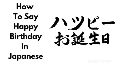 say-happy-birthday-in-japanese