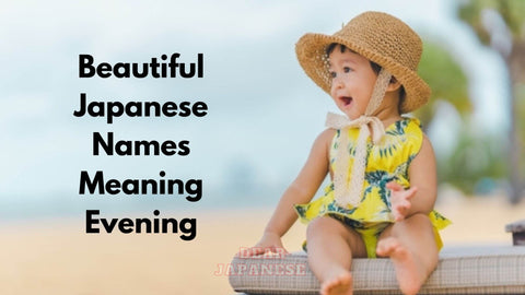 japanese names meaning evening|