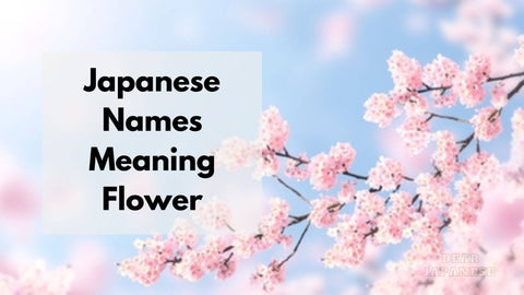 japanese names meaning flower