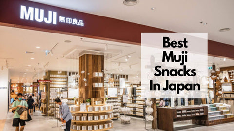 Best Muji Snacks: Top Picks for Quality and Flavor