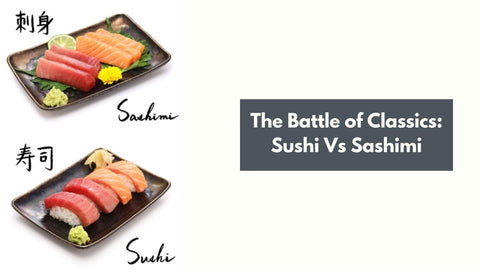 sushi vs sashimi