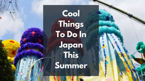 15 Fun Things To Do In Japan In Summer 2025 | Beat The Heat In Japan This Summer With These Fun Activities