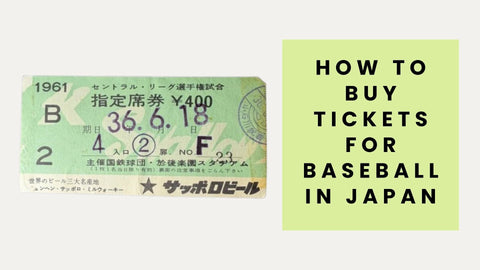 How to Buy Tickets for Baseball in Japan